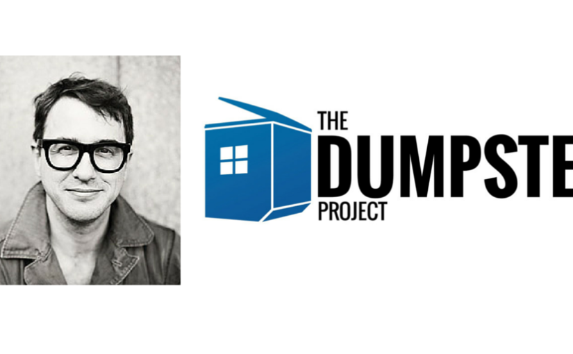 The Dumpster Project – Leaving in a Container